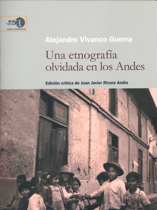 Una Etnografia Olvidada En Los Andes