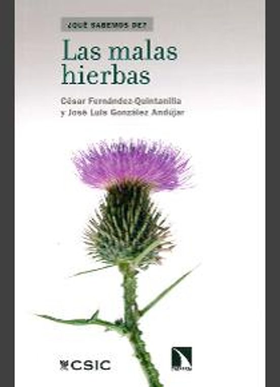 Las Malas Hierbas