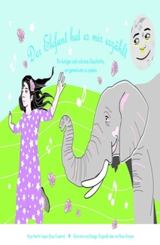 Der Elefant hat es mir erzáhlt