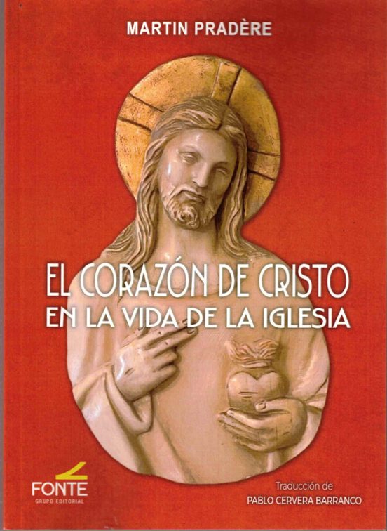 El Corazón De Cristo En La Vida De La Iglesia
