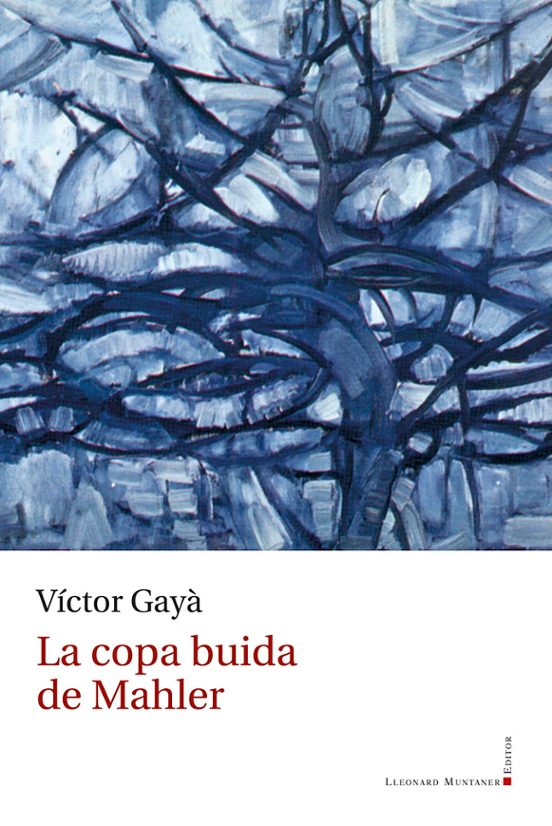 La Copa Buida De Mahler