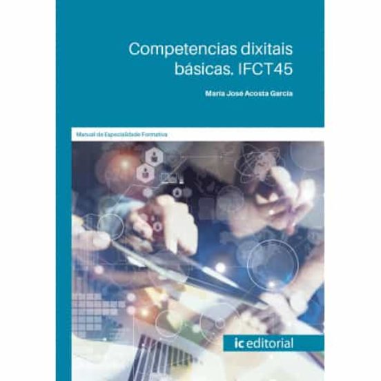 Ifct45 Competencias Dixitais Básicas