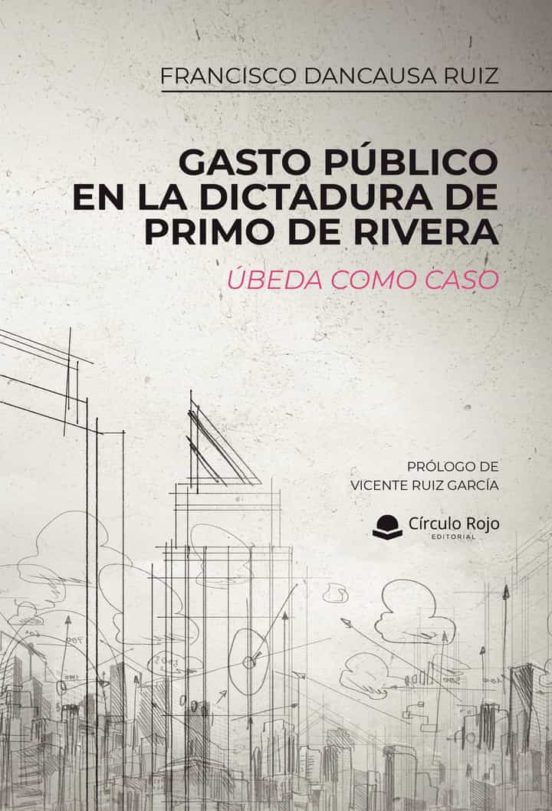 Gasto Público En La Dictadura De Primo De Rivera
