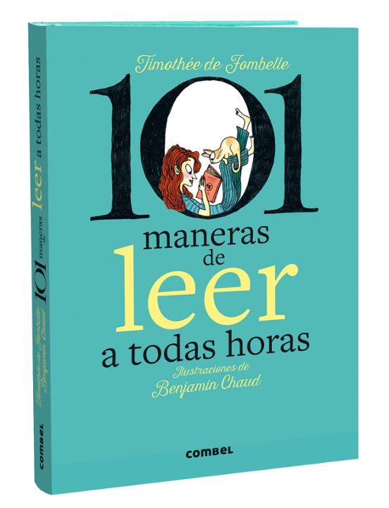 101 Maneras De Leer A Todas Horas