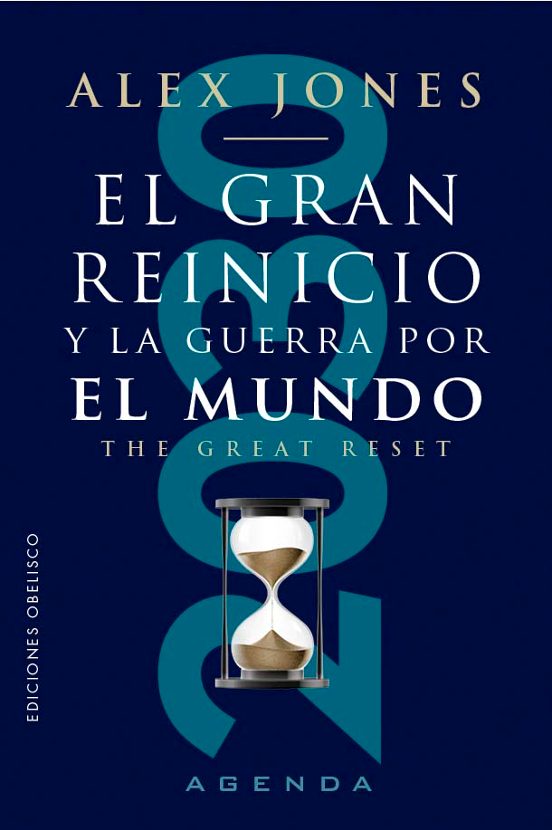 El Gran Reinicio Y La Guerra Por El Mundo