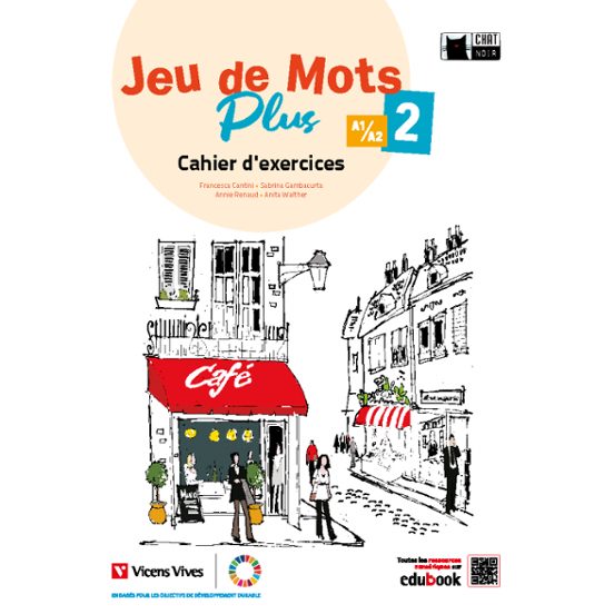 Jeu de Mots Plus 2. Cahier D Exercices. Andalucía