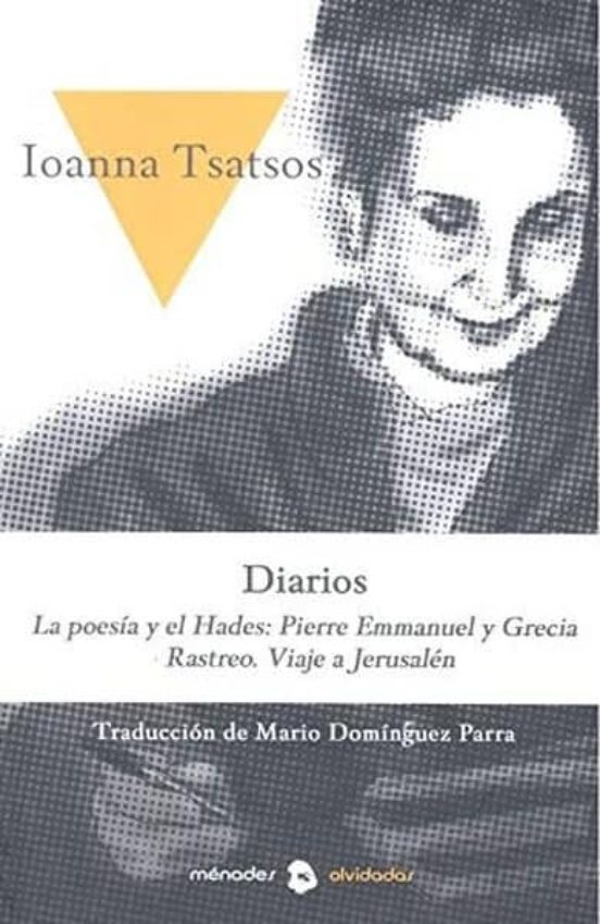 Diarios: La Poesia Y El Hades. Pierre Emmanuel Y Grecia. Rastro. Viaje