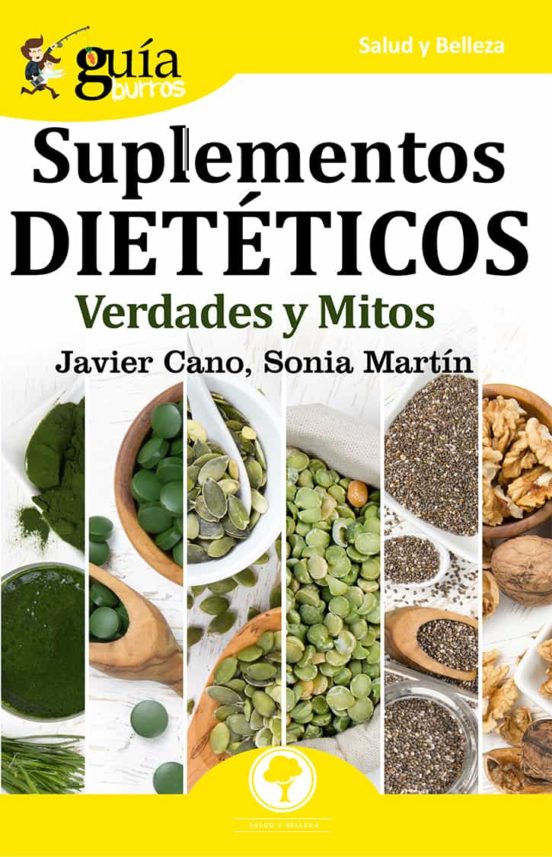 Guiaburros Suplementos Dieteticos: Verdaes Y Mitos