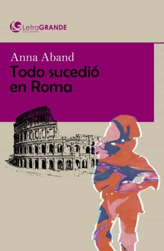 Todo Sucedio en Roma