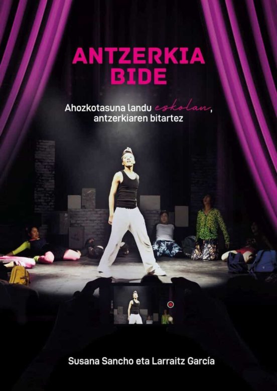 Antzerkia Bide. Ahozkotasuna Landu Eskolan Antzerkiaren Bitartez