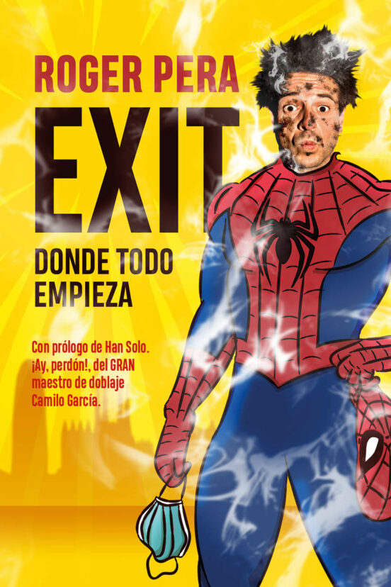 Exit. Donde Todo Empieza