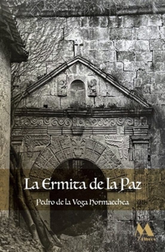 La Ermita De La Paz