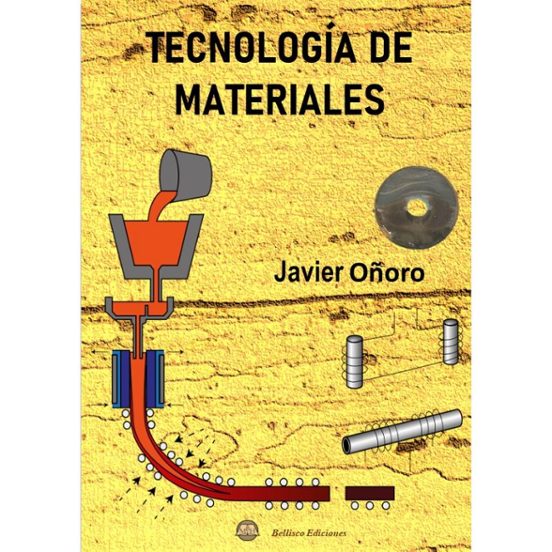 Tecnologia De Materiales. Teoria Y Practica