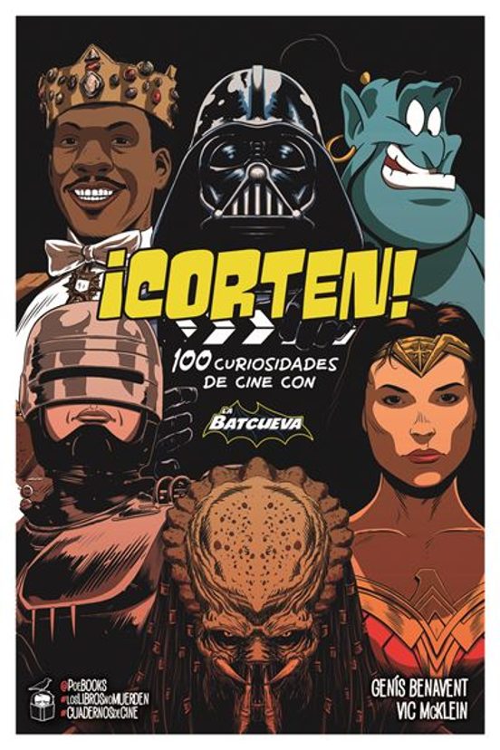 ¡corten! 100 Curiosidades De Cine Con La Batcueva