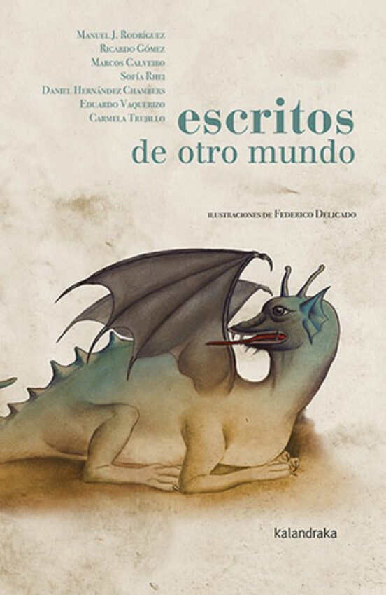 Escritos De Otro Mundo