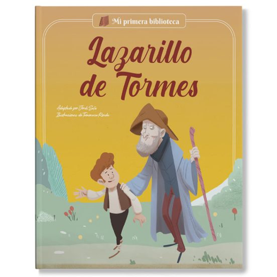 Mi Primera Biblioteca: Lazarillo de Tormes
