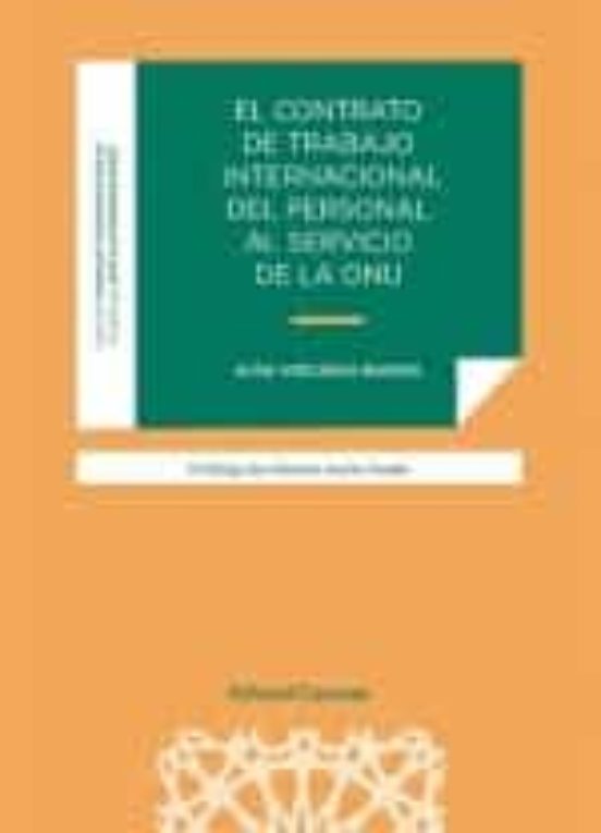 El Contrato De Trabajo Internacional Del Personal Al Servicio De La ONU