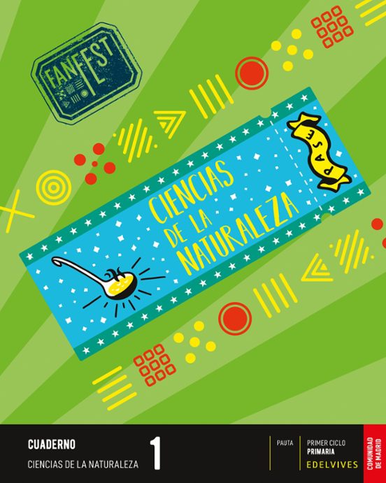 Ciencias de la Naturaleza 1º Educacion Primaria Proyecto Fanfest Cuade