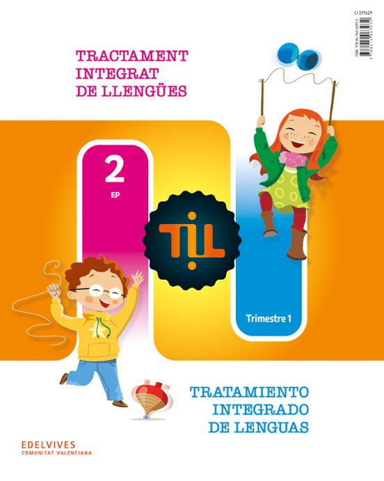 Til: Tractament Integrat de Llengües 2º e. Primaria Tratamiento Integ