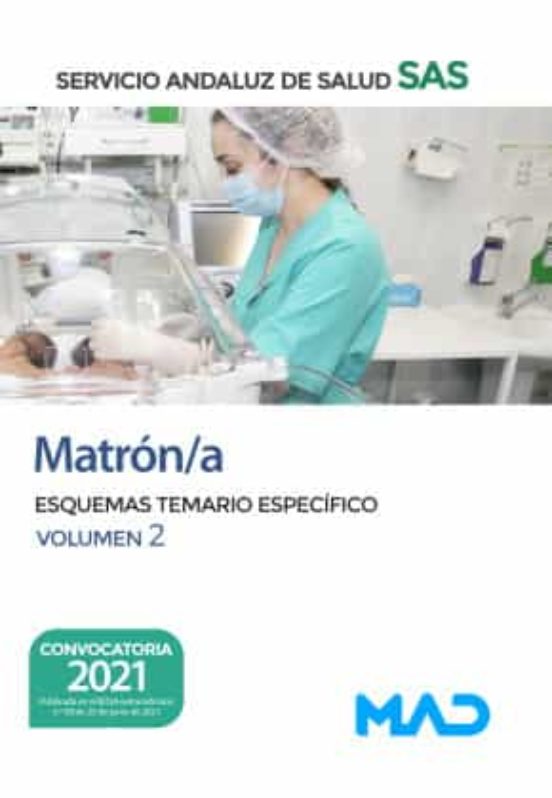 Matrón/a Del Servicio Andaluz De Salud. Esquemas Temario Específico. Volumen 2