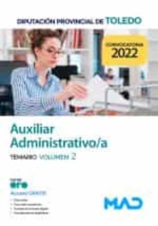 Auxiliar Administrativo De La Diputación Provincial De Toledo. Temario Volumen 2