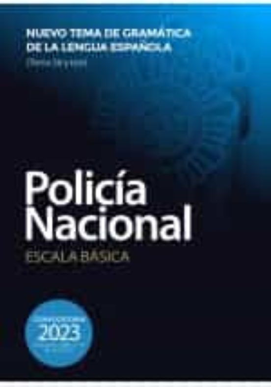 Nuevo Tema De Gramática De La Lengua Española De La Policía Nacional