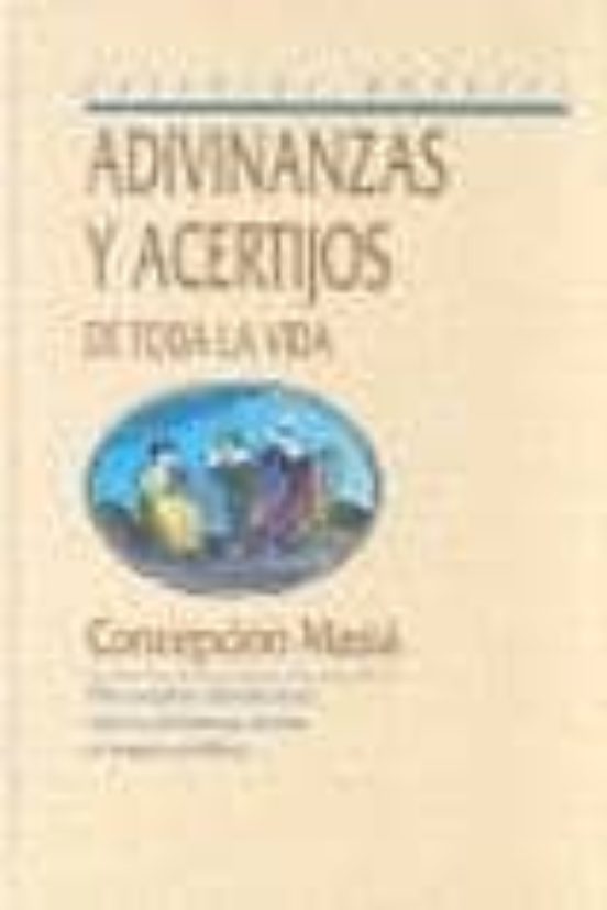 Adivinanzas Y Acertijos De Toda La Vida