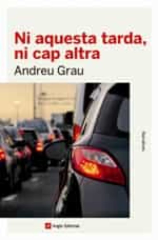 Ni Aquesta Tarda Ni Cap Altra