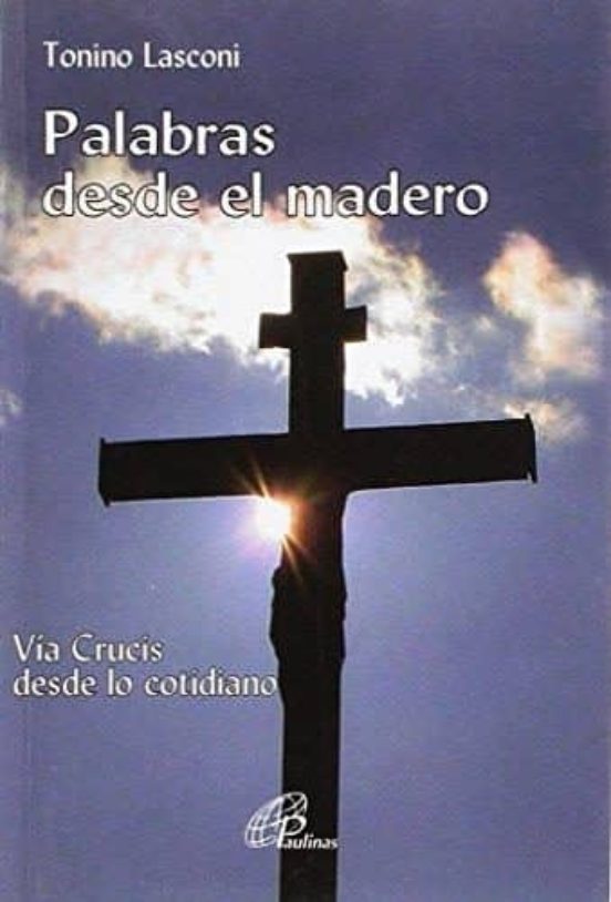 Palabras Desde El Madero