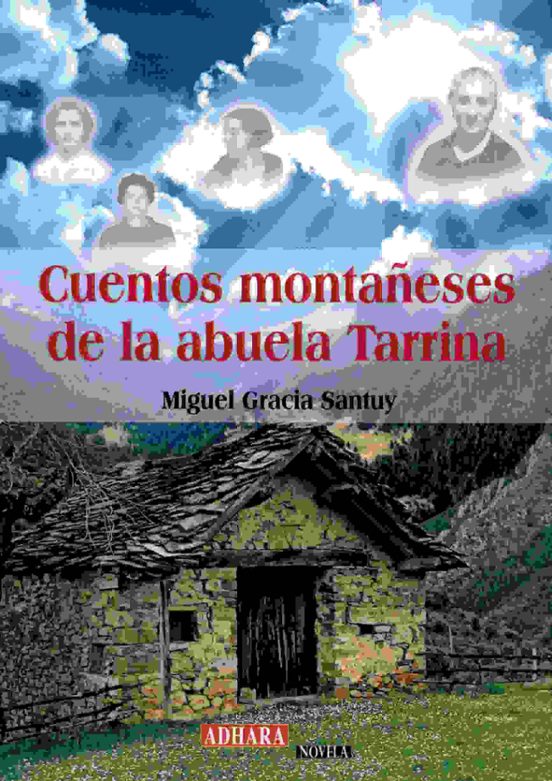 Cuentos Montañeses De La Abuela Tarrina