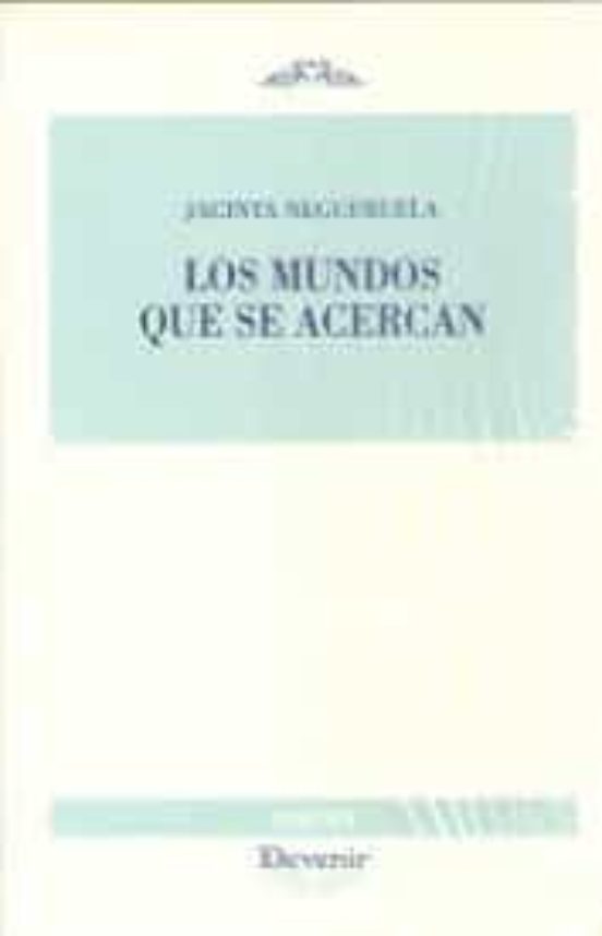 Mundos Que Se Acercan Los