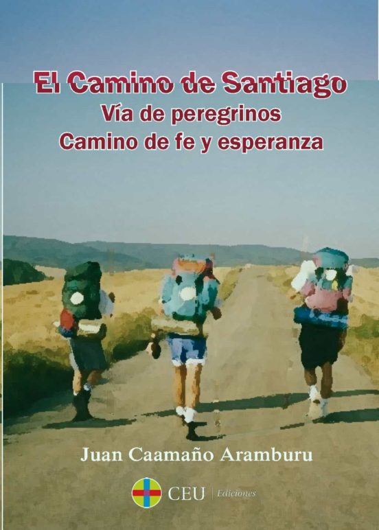 El Camino De Santiago