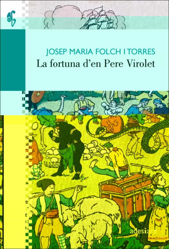 La Fortuna D’en Pere Virolet