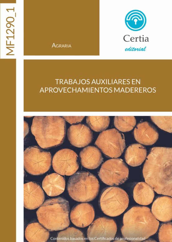 MF1290_1. Trabajos Auxiliares En Aprovechamientos Madereros