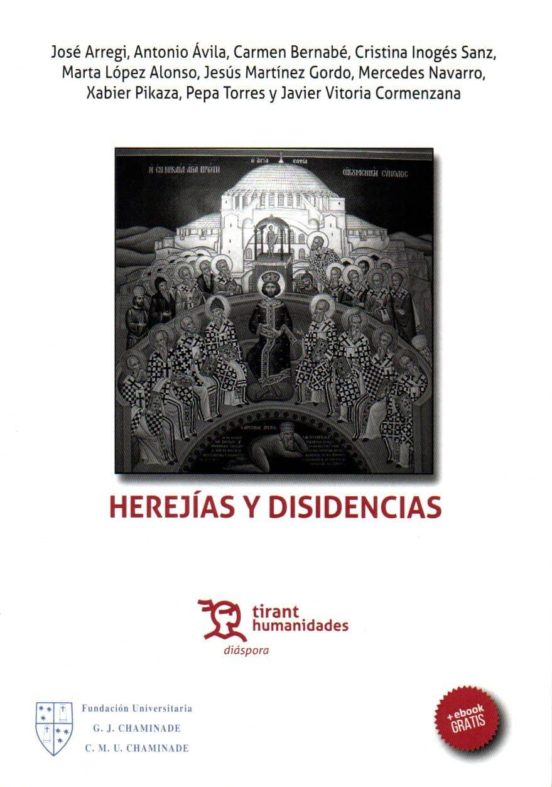 Herejías Y Disidencias