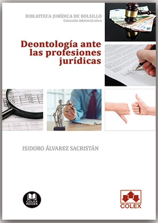 Deontología Ante Las Profesiones Jurídicas