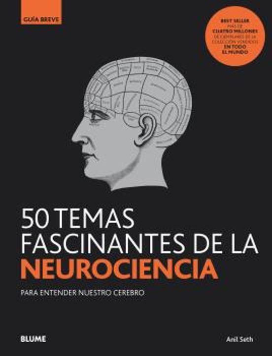 50 Temas Fascinantes De La Neurociencia