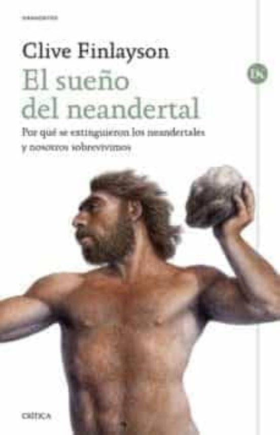 El Neandertal Inteligente. Arte Rupestre Captura de Aves y Revol Ución