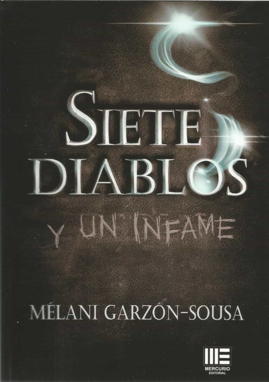 Siete Diablos Y Un Infame