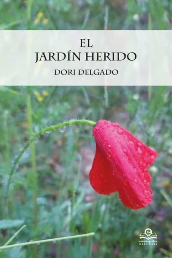 El Jardin Herido