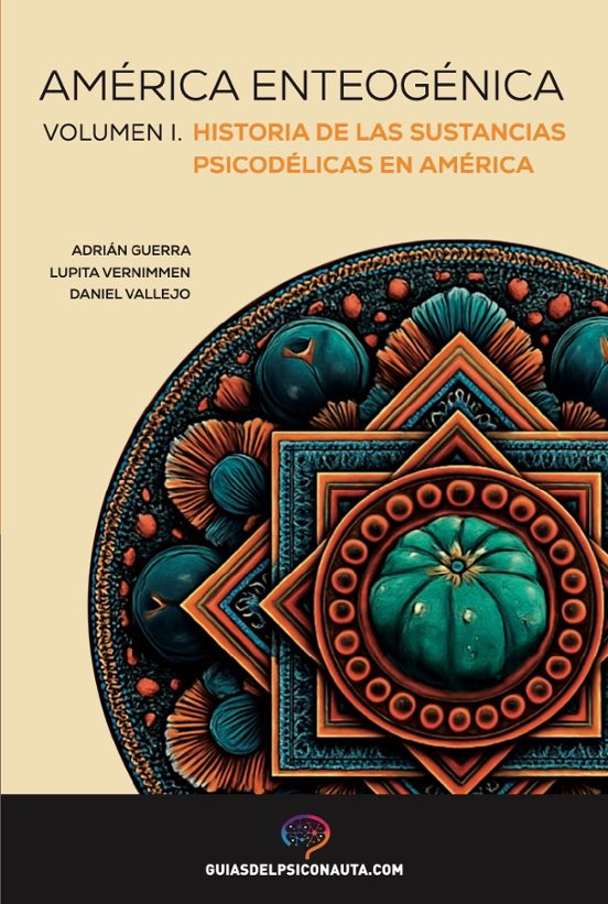 América Enteogénica Vol. I