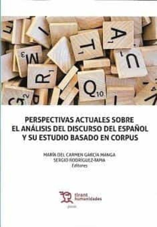 Perspectivas Actuales Sobre Analisis Del Discurso Del Español Y Su Est