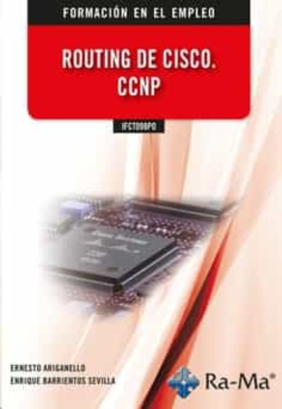 IFCT098PO - Routing De Cisco. CCNP