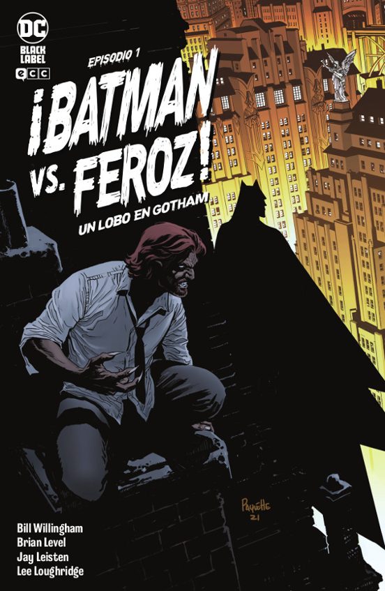 ¡batman Vs. Feroz!: Un Lobo En Gotham Nº 1 De 6