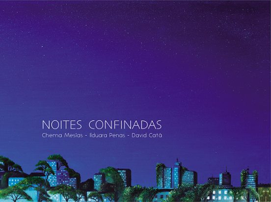 Noites confinadas