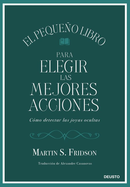 El Pequeño Libro Para Elegir Las Mejores Acciones