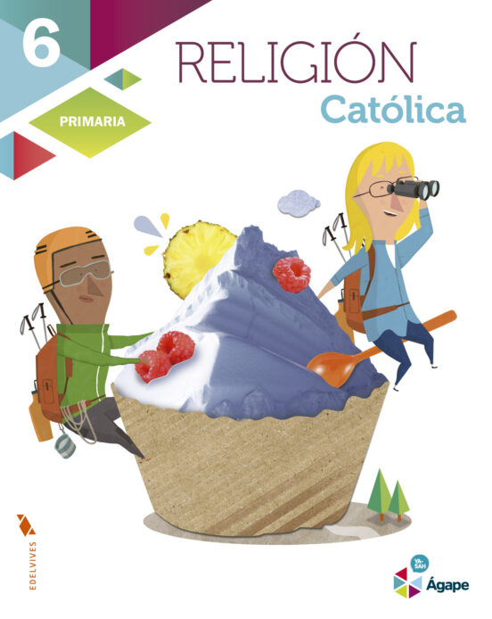 Religión 6º Agape Primaria Proyecto Superpixépolis