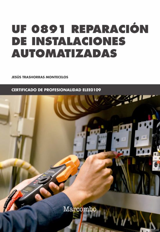 UF 0891 Reparación De Instalaciones Automatizadas