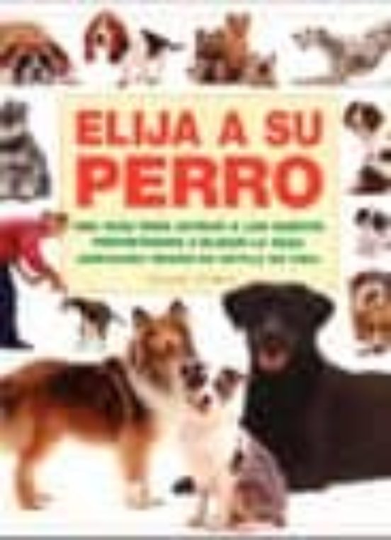 Elija A Su Perro
