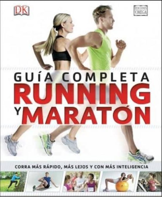 Guia Completa Running Y Maraton